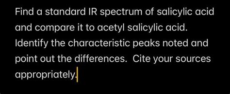 Solved Find A Standard Ir Spectrum Of Salicylic Acid And Chegg