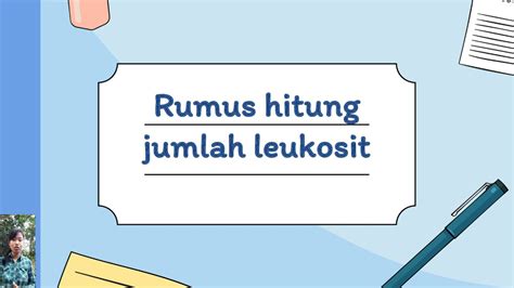 Kegiatan Menghitung Jumlah Eritrosit Dan Leukosit Youtube