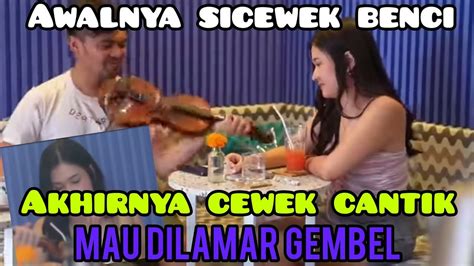 Part2 Prank Gembel Awalnya Cewek Cantik Gak Suka Tapi Akhirnya