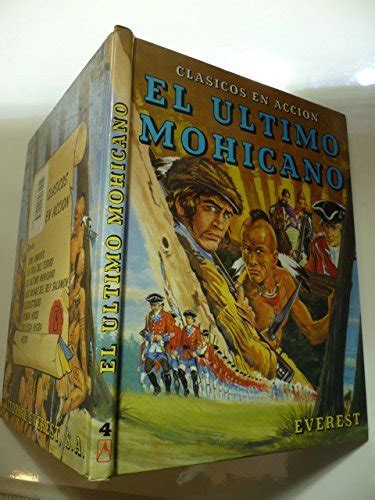 El Ultimo Mohicano The Last Of The Mohicans Spanish Edition By