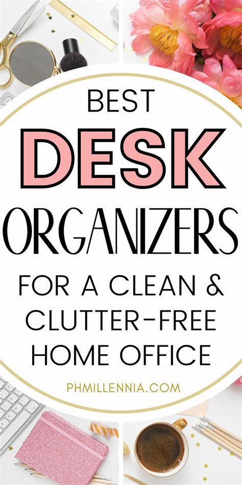 Best Desk Organizers For A Clean And Clutter Free Workspace Artofit