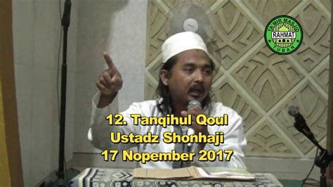 Ngaji Kitab Tanqihul Qoul Ust Shonhaji Youtube