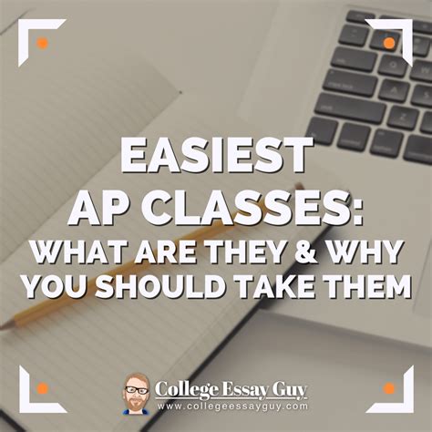 Easiest Ap Classes What Are They And Should You Take Them