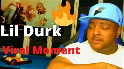 Lil Durk Viral Moment Reaction Youtube