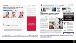Eightytwenty Immigrant Council Tinder Sex Trafficking Campaign Examples PPT