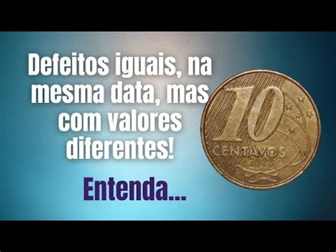 Moeda de 10 Centavos ano 2008 defeito Atenção ao valores YouTube