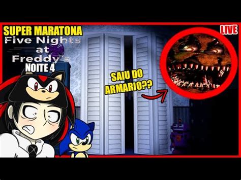 O Fnaf Que Me Fez Fugir De Medo Da Franquia Super Maratona Fnaf