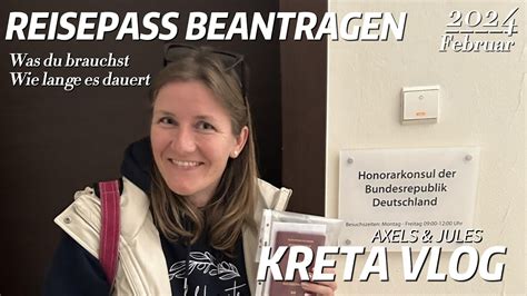 Neuer Reisepass F R Auswanderer Auf Kreta Wo Wie Youtube