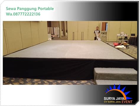 Sewa Panggung Portable Murah Berkualitas Jakarta Surya Jaya Rental