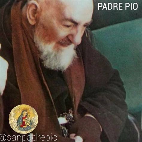 San Padre Pio On Twitter Cuando Los Padres Oran Por Sus Hijos Cosas