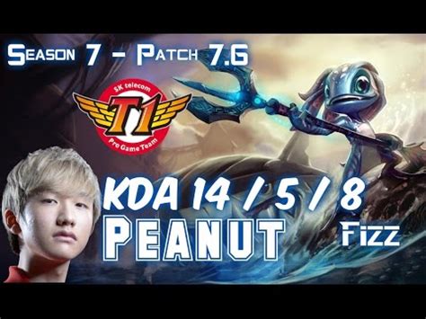 SKT T1 Peanut FIZZ Vs RUMBLE Top Lane Patch 7 6 KR Ranked YouTube