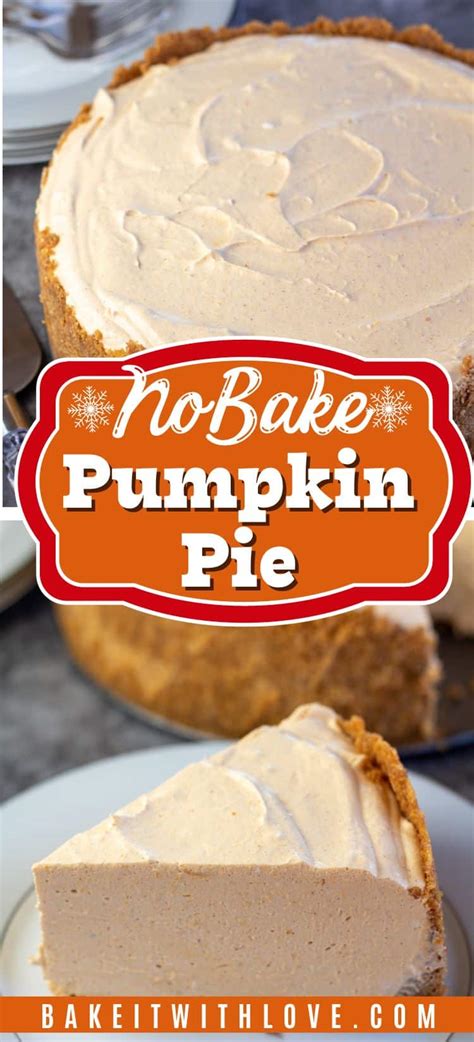 Easy No Bake Pumpkin Pie Perfect For Any Occasion