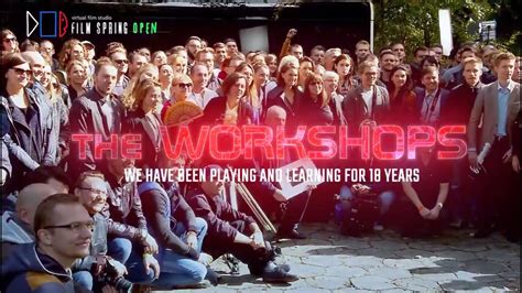 The Film Spring Open Workshops YouTube