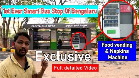 St Ever Smart Bus Stop Of Bengaluru Electronic City Elcita Bus