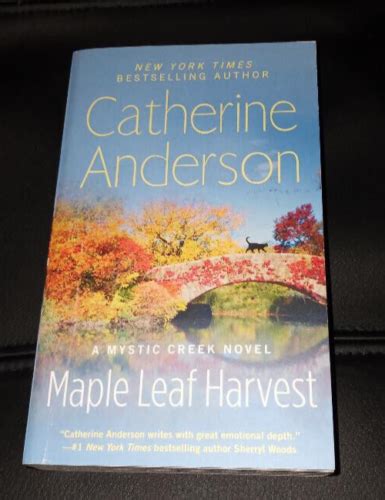 Mystic Creek Ser Maple Leaf Harvest By Catherine Anderson 2021 Mass