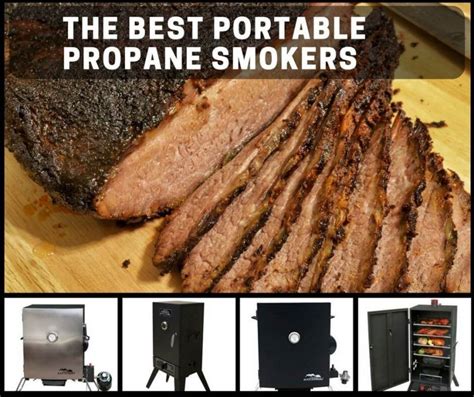 Best Portable Propane Smokers For Convenient Delicious Smoked Meats