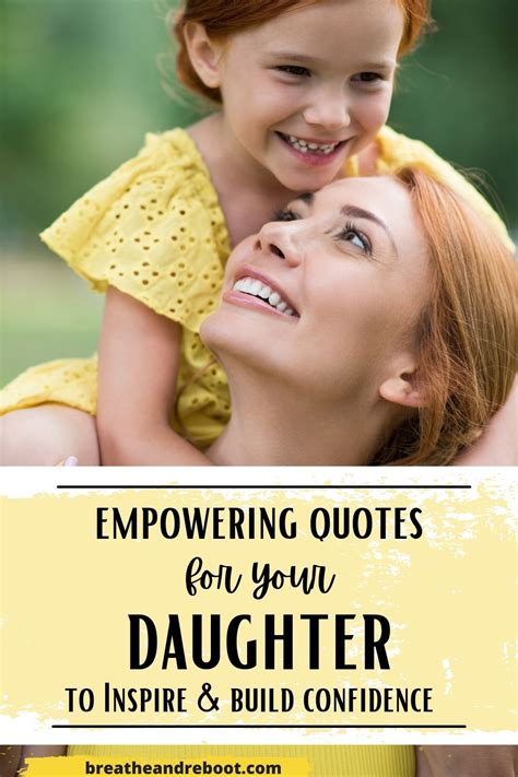 10 Quotes To Empower Girls With Courage And Confidence Artofit