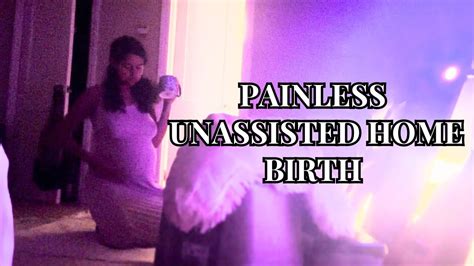 Why I Chose An Unassisted Home Birth Youtube