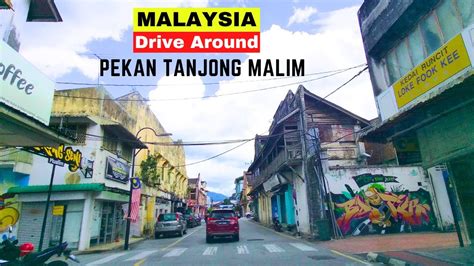 PEKAN TANJONG MALIM PERAK HD DRIVE AROUND MALAYSIA Living In