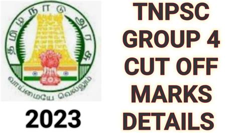 Tnpsc Group 4 Cut Off Marks Details 2023 Youtube