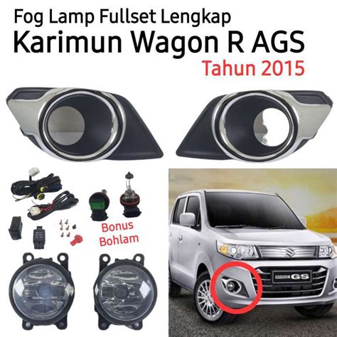 Jual Fog Lamp Lampu Kabut Sorot Foglamp Suzuki Karimun Wagon R Ags