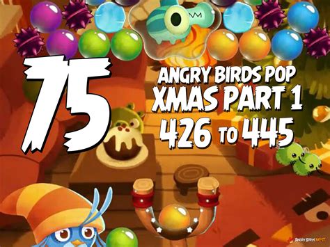 Angry Birds Pop Levels 426 to 445 Christmas Part 2 Walkthroughs ...