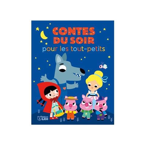 Livre Contes du soir pour les tout petits pour enfant de 1 an à 4 ans