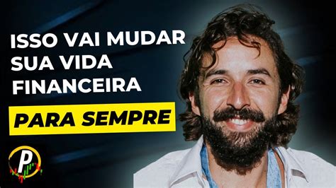 MENTALIDADE FINANCEIRA É O SEGREDO PARA MUDAR DE VIDA E FICAR RICO