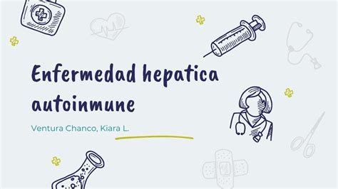 Enfermedad hepática autoinmune Kiara Ventura uDocz