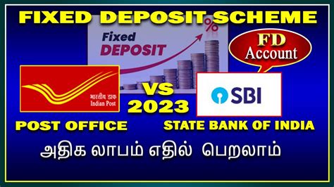 Sbi Vs Post Office Fixed Deposit அதிக லாபம் எதில் பெறலாம் Ficed Deposit