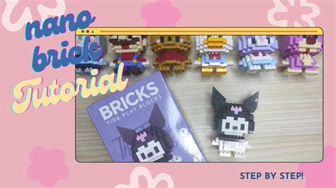 Tutorial Nano Brick Kuromi From Sanrio Youtube