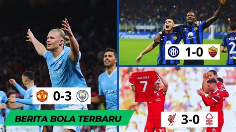 Haaland Cetak Brace Man City Permalukan Mu Inter Rebut Puncak Dari