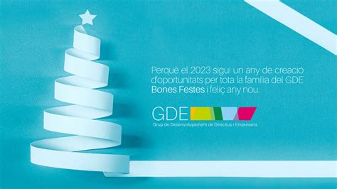 Bones Festes De Nadal I Un Molt Bon Any 2023 GDE Grup De