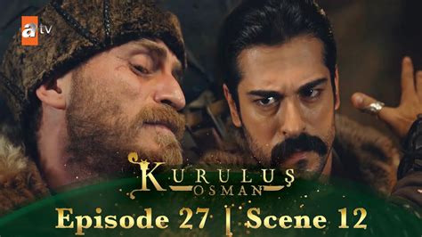 Kurulus Osman Urdu Season 1 Episode 27 Scene 12 Konur Sipahi Osman