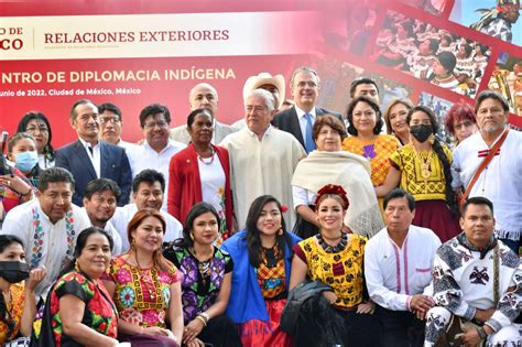 Encuentro De Diplomacia Indígena En La Sre Inpi Instituto Nacional De Los Pueblos Indígenas