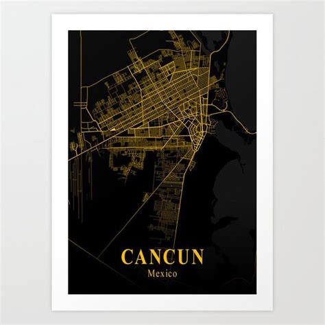 Cancun Mexico Gold City Map Art Print By Pa City Map City Map Art