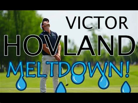 Victor Hovland Scottish Open Meltdown YouTube