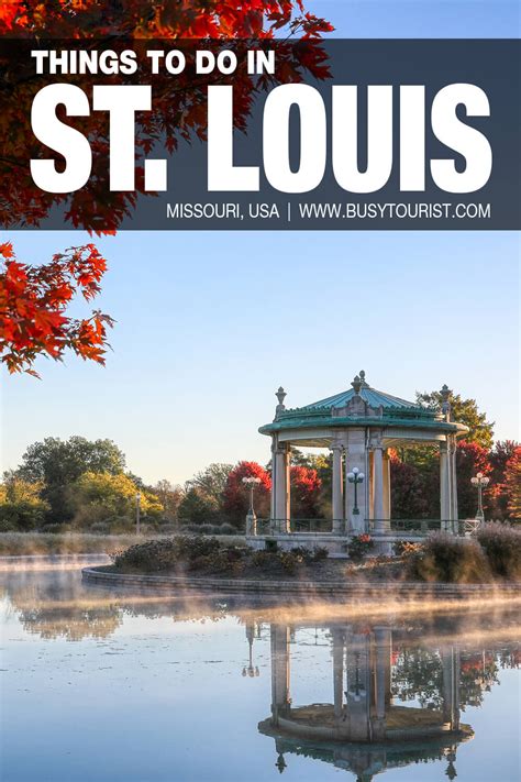 28 Fun Things To Do In St Louis Missouri Attractions And Activities