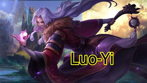 Luo Yi Hero Mage Dengan Burst Magic Damage Yang Op