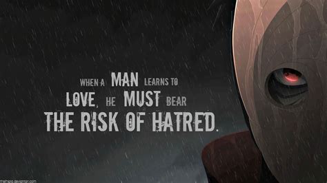 Wallpaper When A Man Learns To Love He Must Bear The Risk Of Hatred ...