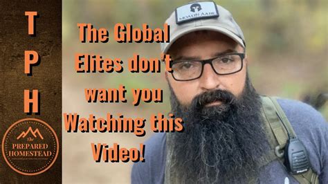 The Global Elites Dont Want You Watching This Video Youtube