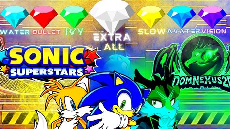 I FINALLY HAVE ALL SEVEN CHAOS EMERALDS EXTRA Sonic Superstars