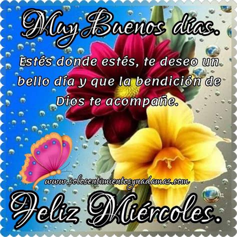 Descubrir 51 Imagen Bendecido Buenos Dias Feliz Miercoles Dios Te