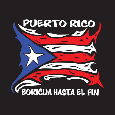 Puerto Rico Boricua Hasta El Fin Vector 10996728 Vector Art At Vecteezy