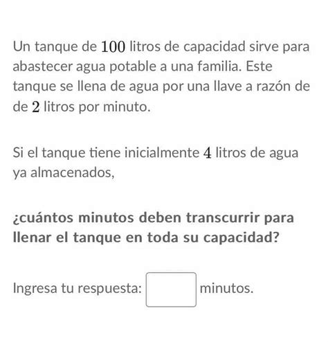 Solved Un Tanque De Litros De Capacidad Sirve Para Abastecer Agua