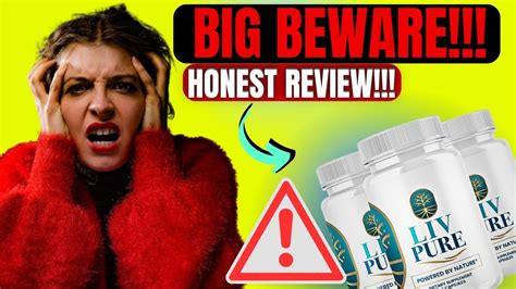 LIVPURE BEWARE LIVPURE REVIEW LIVPURE REVIEWS LIV PURE LIV