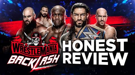 Wwe Wrestlemania Backlash 2021 Full Show Review Roman Reigns Vs Cesaro