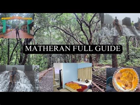 Matheran Full Guide Matheran Tour Matheran Food And Hotels