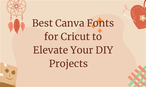 15 Best Canva Fonts For Cricut Elevate Your DIY Projects Pttrns