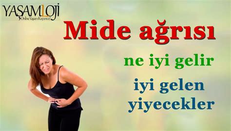 Mide A R S Na Ne Yi Gelir Yi Gelen Yiyecekler Yasamloji